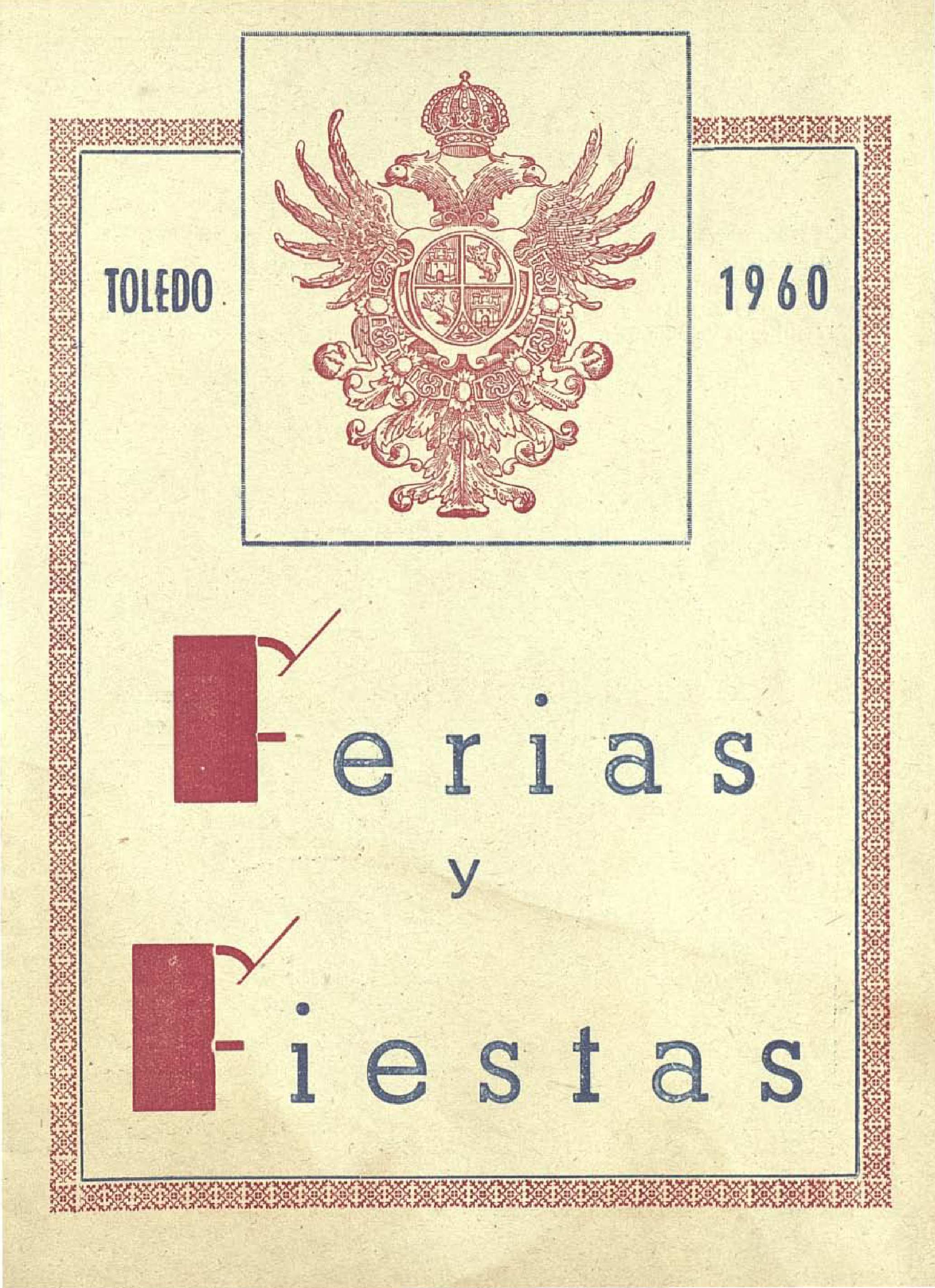 Feria y fiestas patronales en honor de la Virgen del Sagrario  